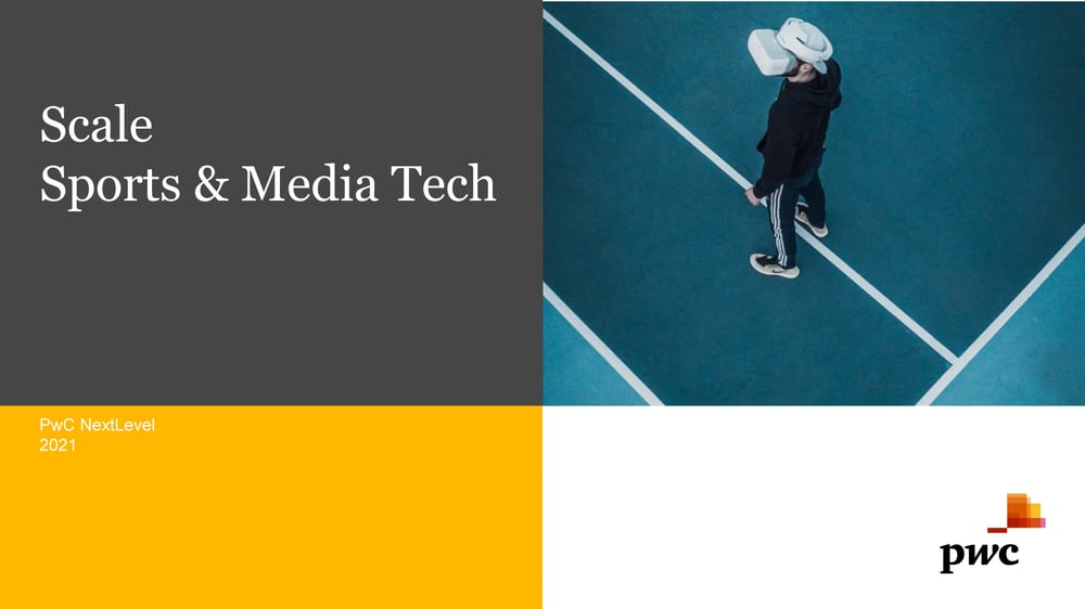 #33 PwC Scale Scale Sports & Media Tech 2021_Seite_01